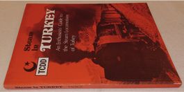 0-9503469-6-9  STEAM IN TURKEY by E. Talbot 1981