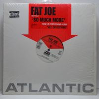 Fat Joe – So Much More [Maxi-Single]