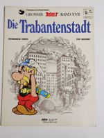Asterix - Die Trabantenstadt - Band XVII - 1. Auflage 1974