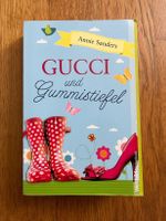 Taschenbuch "Gucci und Gummistiefel"