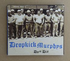 Dropkick Murphys – Do Or Die - (OI)-Celtic - T5