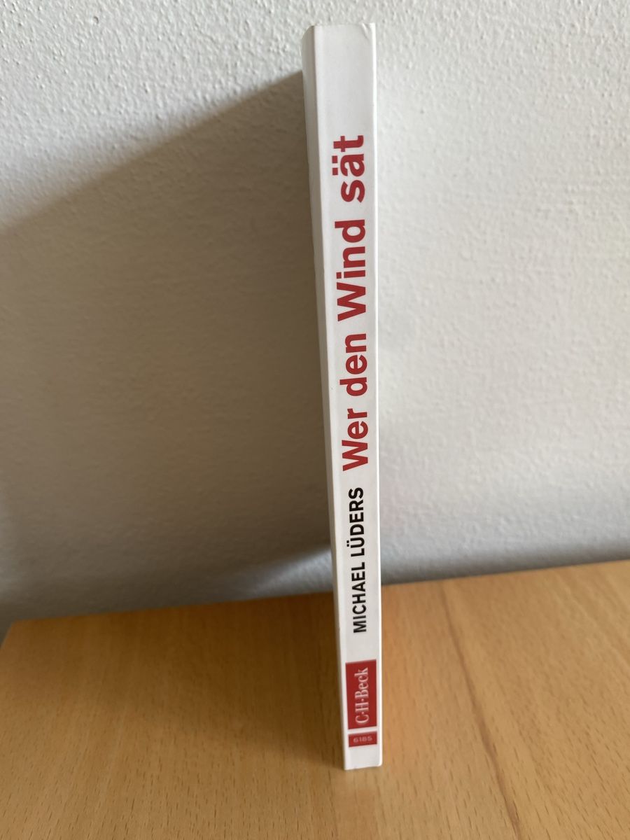 Libri: Wer den Wind sät - Michael Lüders – Usato da Schwarzenburg venduto da Michellu 2