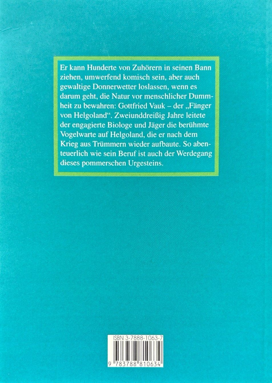 Libri: Der Fänger von Helgoland -  Gottfried Vauk – Nuovo (secondo la descrizione) da Sarnen venduto da Livres 1