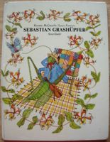 Sebastian Grashüpfer - Bilderbuch