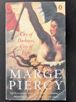 City of Darkness City of Light - Marge Piercy (Penguin)