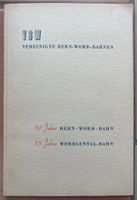 50 Jahre Bern-Worb-Bahn / 35 Jahre Worblental-Bahn