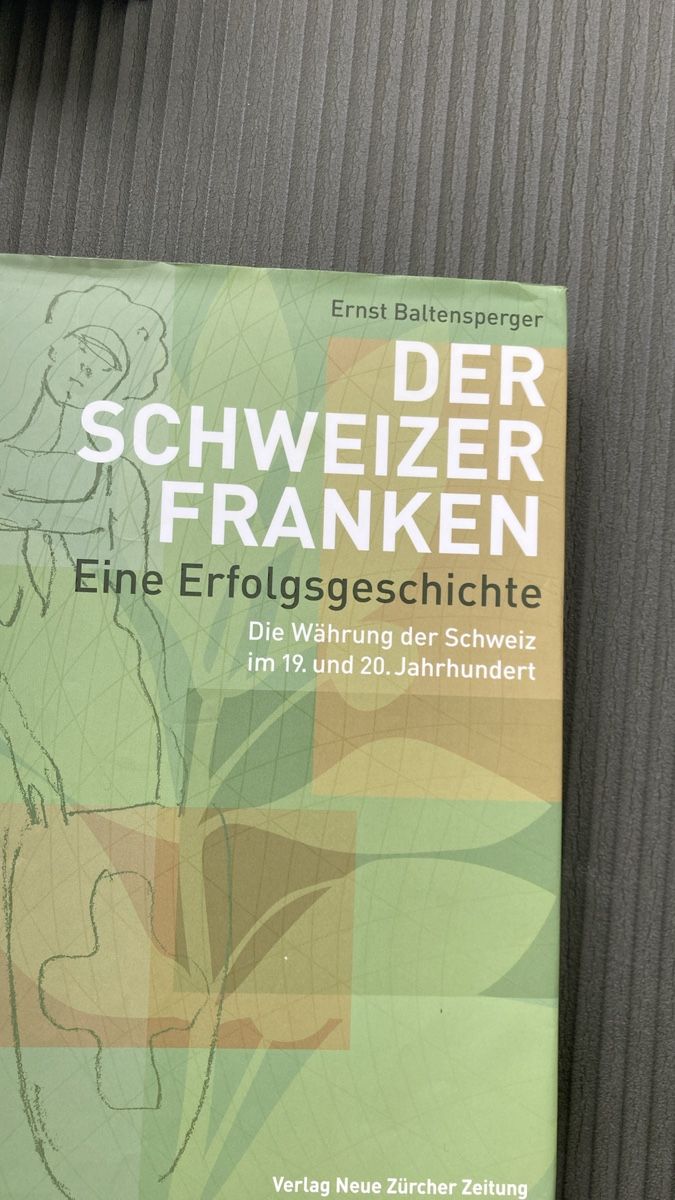 Libri: Erfolgsgeschichte Schweizer Franken – Usato da Dübendorf venduto da rappoport