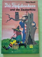Die Töpfchenhexe und die Zauberflöte