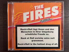 The Fires - My Drug Is Rock'n'Roll