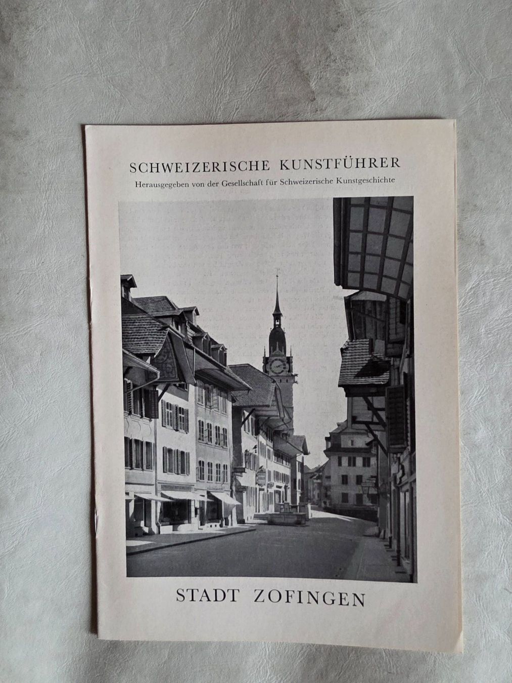 Libri: Zofingen -  Schweizerische Kunstführer 1955 – Usato da Walterswil BE venduto da Lonitti