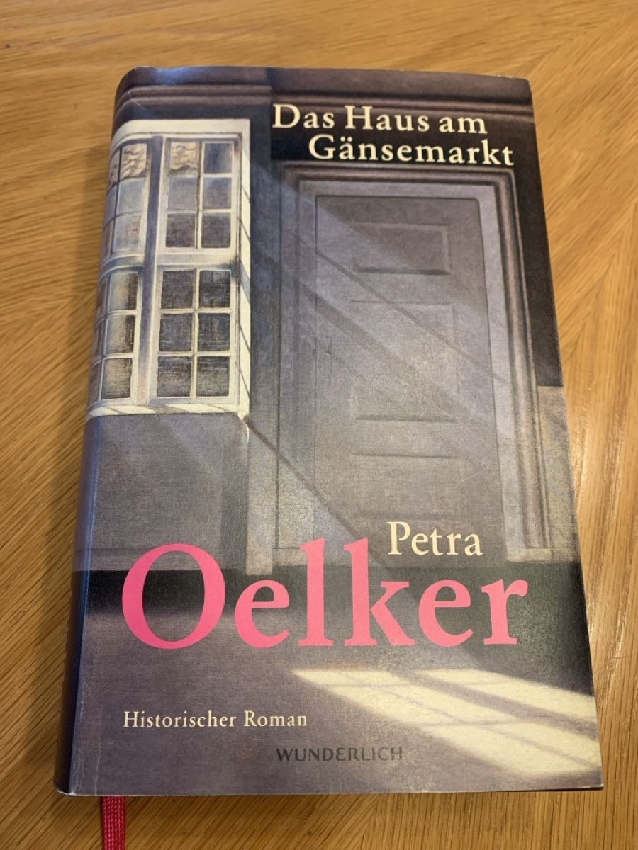 Bücher: Oelker: Roman "Das Haus am Gänsemarkt" – Gebraucht aus Müllheim Dorf von web_6zk9