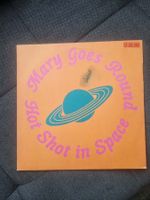 Mary Goes Round – Hot Shot In Space