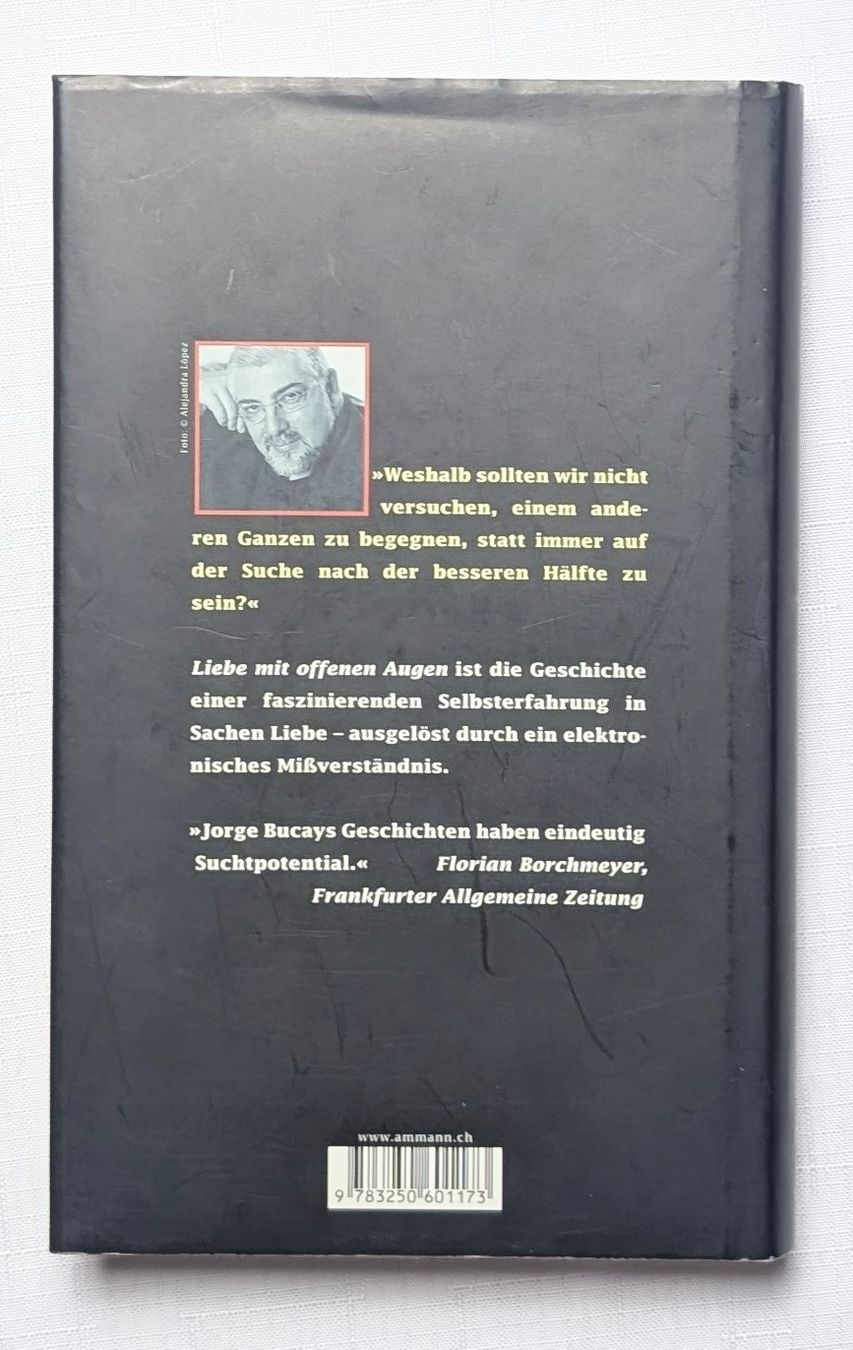 Libri: Liebe mit offenen Augen - Jorge Bucay – Nuovo (secondo la descrizione) da Wängi venduto da ABIZONE-86 1