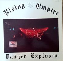 LP RISING EMPIRE - Danger Explosiv