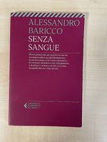 Senza Sangue, Alessandro Baricco