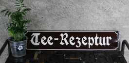 Emailschild "Tee-Rezeptur" 70 x 15 cm