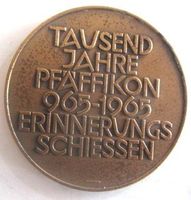 Tausend Jahre  Pfäffikon 965-1965 Erinnerungsschiessen
