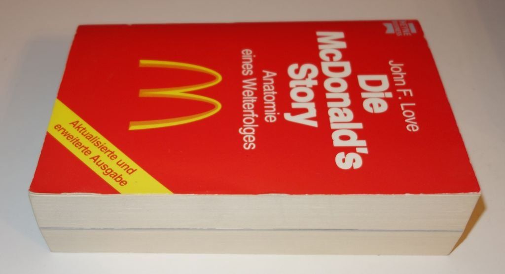 Libri: Die McDonald's Story  -  Anatomie eines Welterfolgs – Usato da Dietlikon venduto da Web-Trader 3