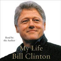 My Life  -  BILL CLINTON    (Englisches Audiobook)