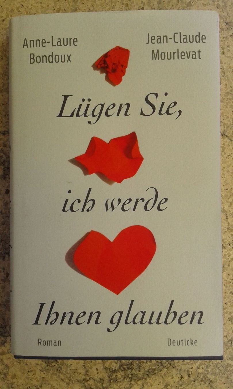 Bücher: Lügen Sie, ich werde Ihnen glauben – Gebraucht aus Basel von Alacant
