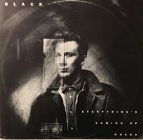 Black – Everything’s coming up roses (12'' Maxi-Single)