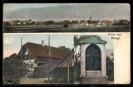 AK Wengi, Ortsansichten mit Bauernhaus und Denkmal