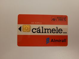 Telefonkarte Spanien "cálmele..."