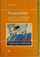 Photovoltaik: Grundlagen, Technologie, Praxis – Mertens