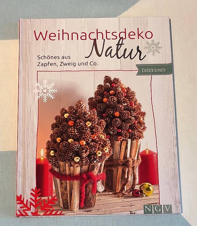 Libri: Bastelbuch "Weihnachtsdeko Natur" – Nuovo (secondo la descrizione) da Schwellbrunn venduto da N_adine-92