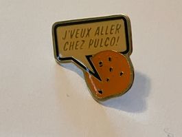 1 Pin Je veux aller chez Pulco