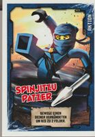 TCG NINJAGO TRADING CARD SERIE 1 # 138 SPINJITZU PATZER