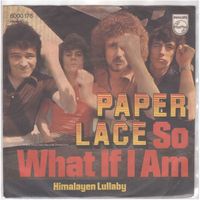 Paper Lace  --  So what if i am  Single7