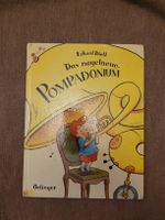 Kinderbuch: Das nagelneue Pompadonium von Oetinger