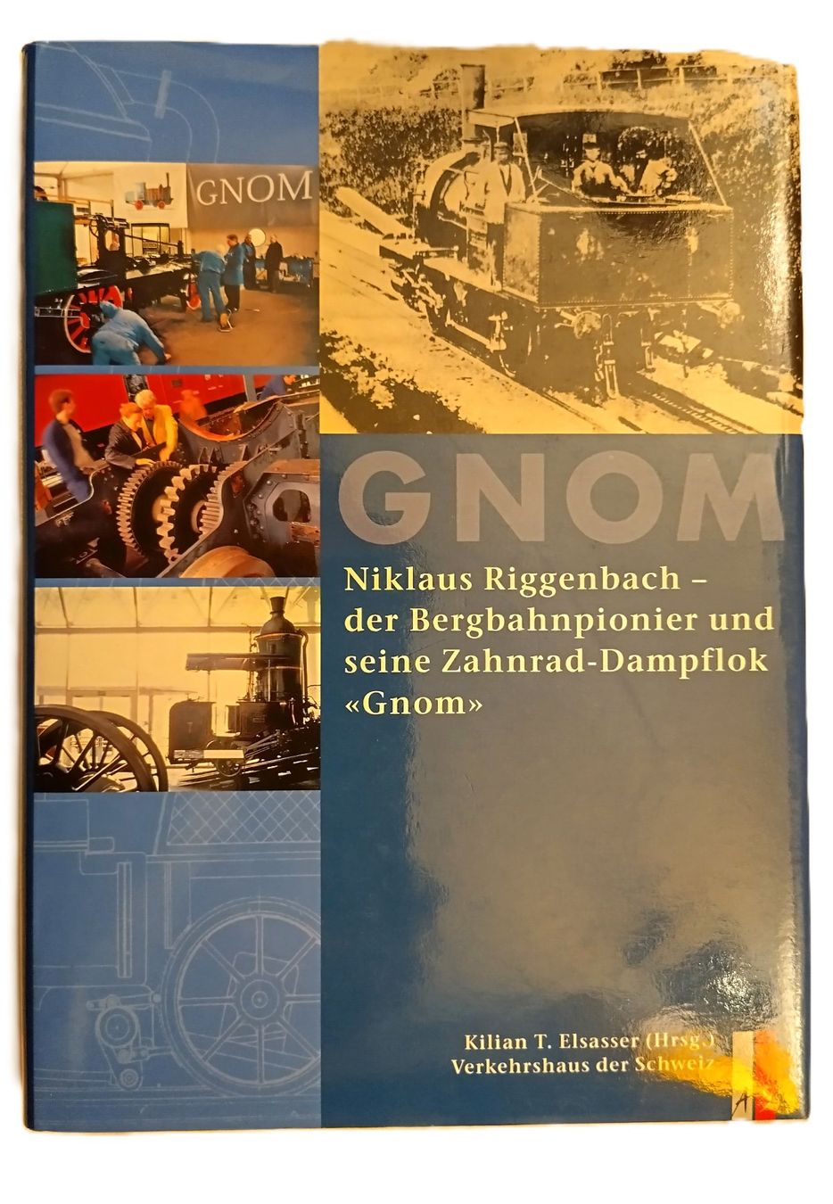 Libri: Eisenbahn Buch / Zahnrad Dampflok "Gnom" / Riggenbach – Usato da Bellach venduto da JingleJerry