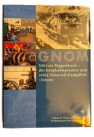Eisenbahn Buch / Zahnrad Dampflok "Gnom" / Riggenbach