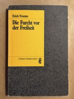 Die Furcht vor der Freiheit - Erich Fromm