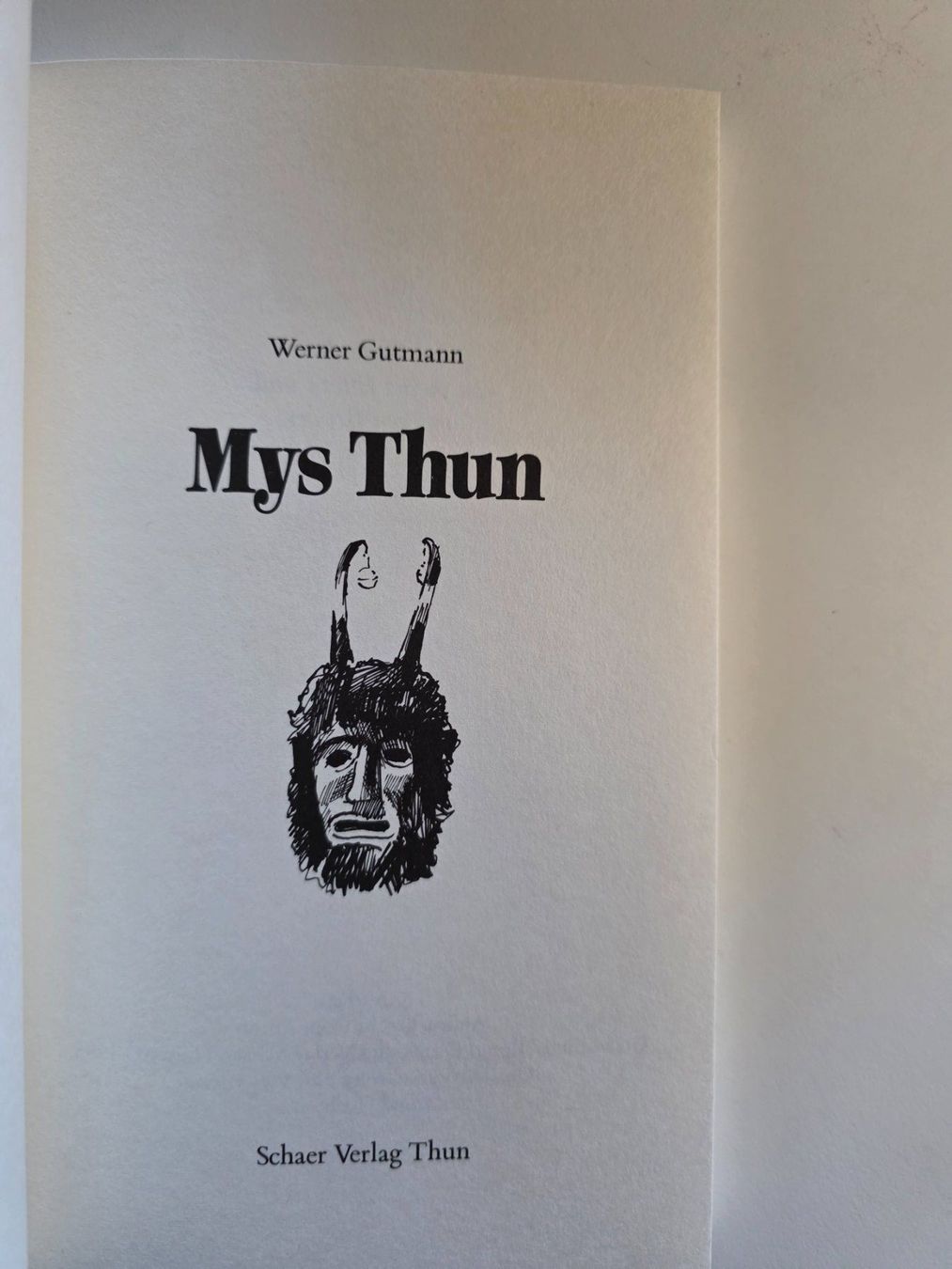 Libri: Mys Thun - Werner Gutmann - Schaer Verlag Thun 1985 – Usato da Walterswil BE venduto da Lonitti 3