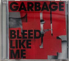 Garbage – Bleed Like Me