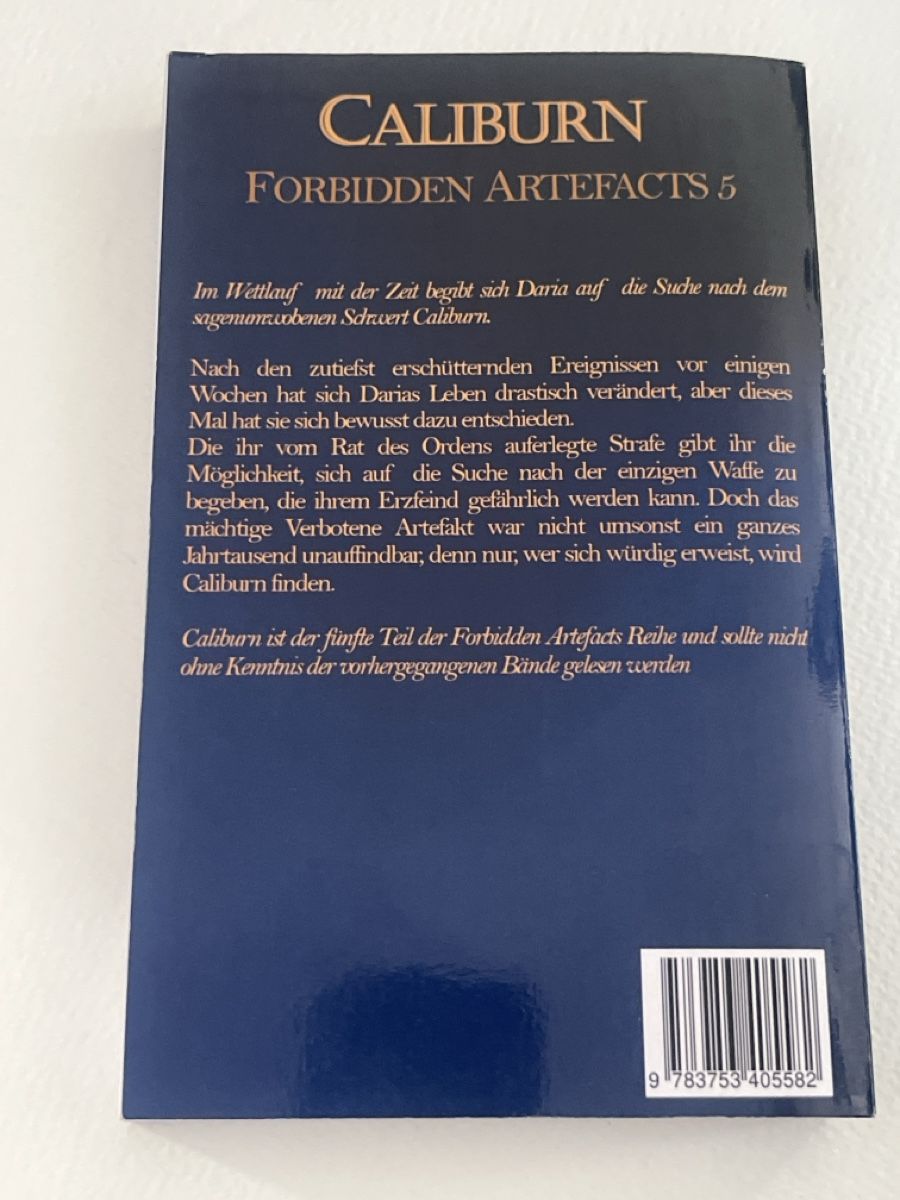 Bücher: Caliburn - Forbidden Artefacts 5, Frauke Besteman Top! – Gebraucht aus Forch von tieckr 1