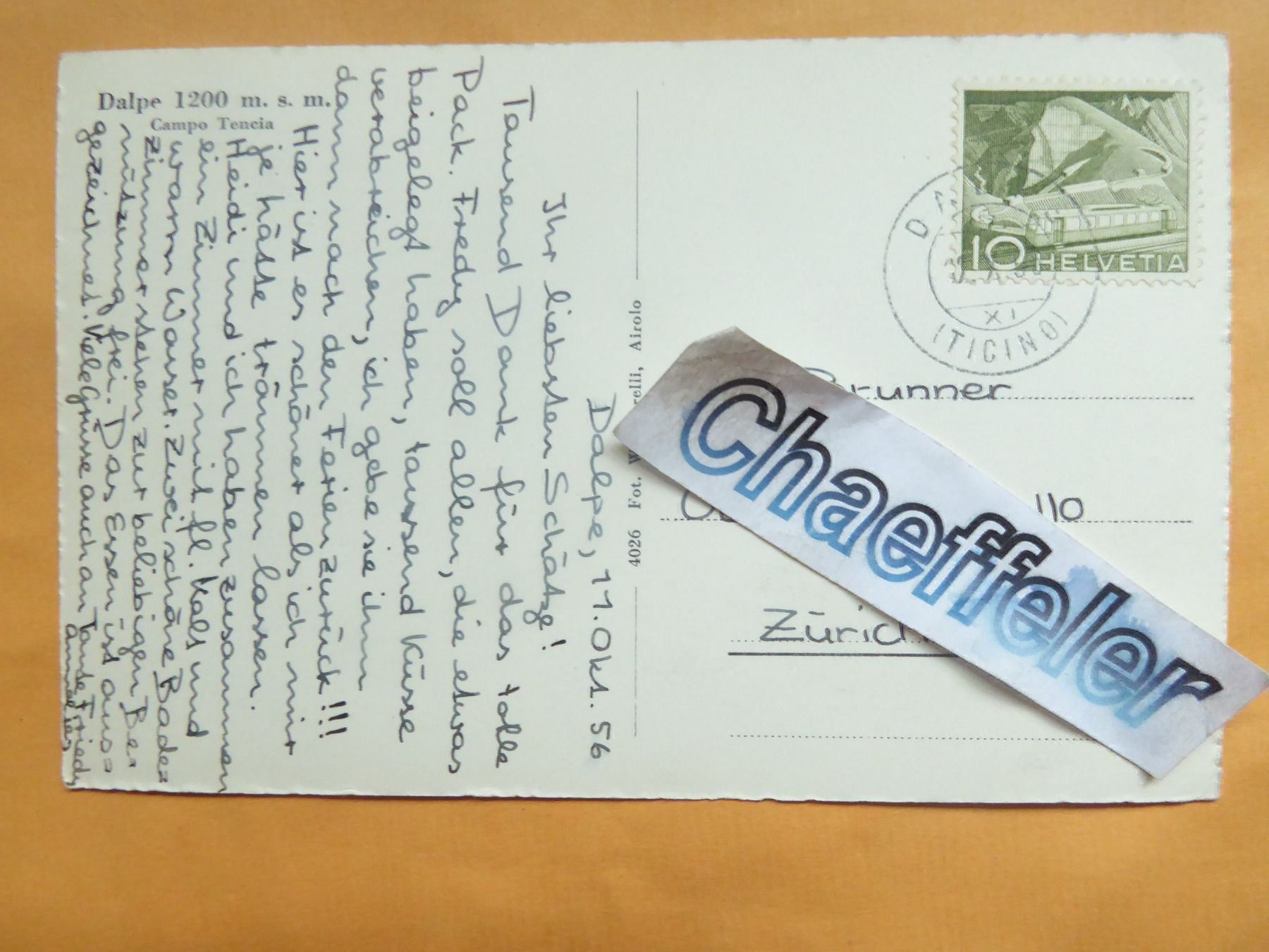 Cartoline postali: 1956 Dalpe, Campo Tencia – Usato da Zürich venduto da Chaeffeler 1