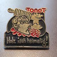 R783 - Pin Tonet - Holz isch heimelig!