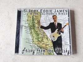 Sleepy Eddie James  -  Frisky From The Whisky