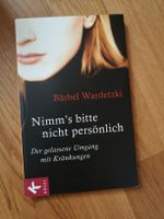 Nimm's bitte nicht persönlich von Bärbel Wardetzki