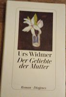 Urs Widmer - Der Geliebte der Mutter Roman Diogenes gebunden