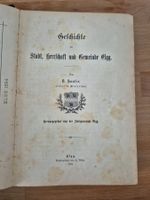 Geschichte der Stadt Herrschaft und Gemeinde Elgg -R. Hauser