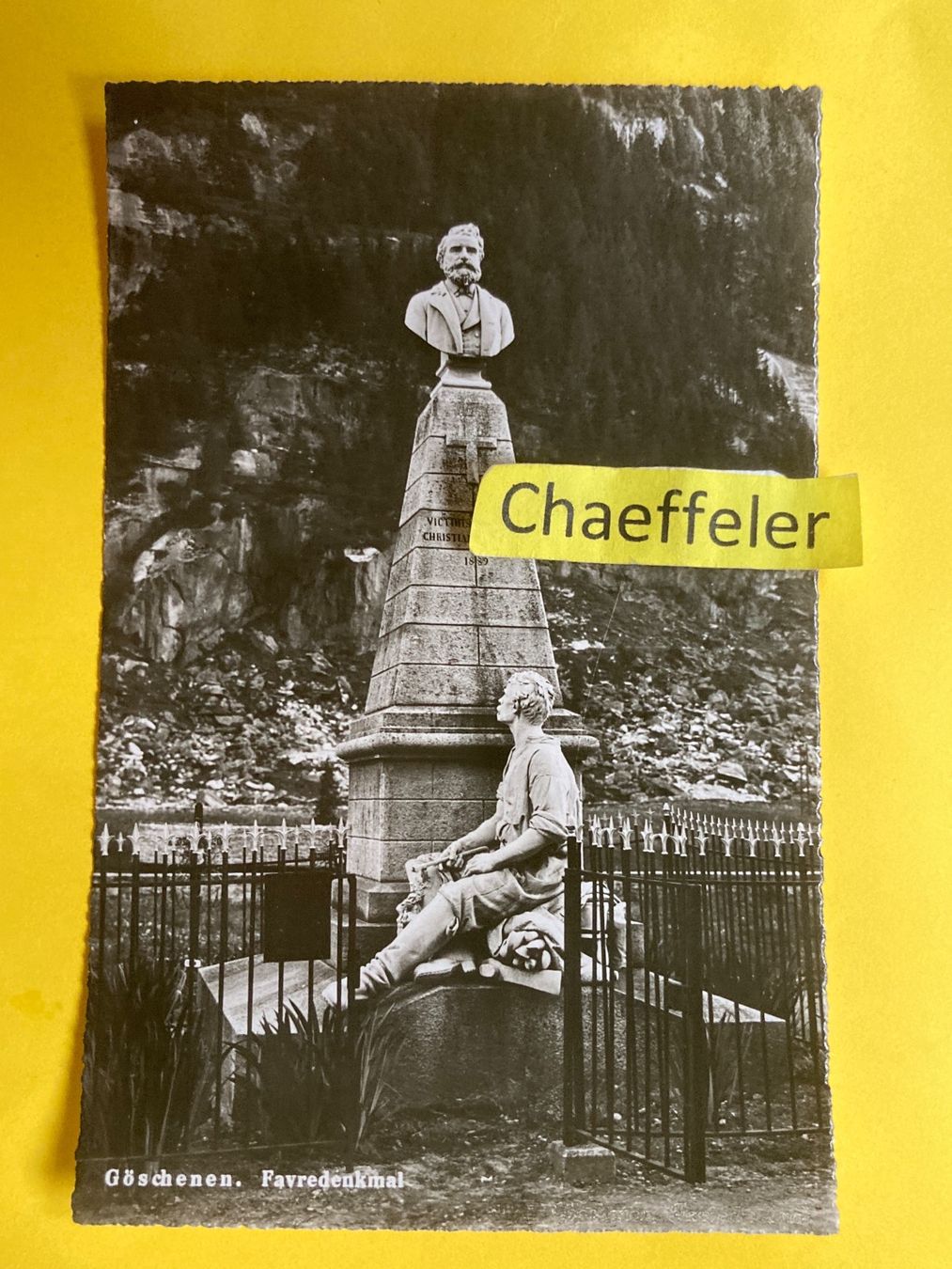 Ansichtskarten: Göschenen. Favredenkmal – Gebraucht aus Zürich von Chaeffeler
