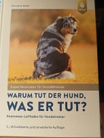 Christine Holst: Warum tut der Hund, was er tut?
