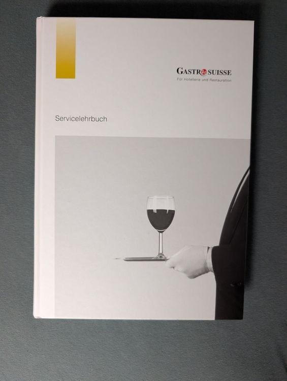 Bücher: Servicelehrbuch Gastrosuisse – Neu (gemäss Beschreibung) aus Kloten von canela9