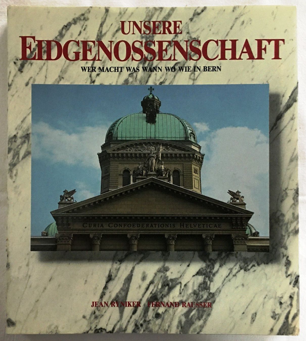 Bücher: Unsere Eidgenossenschaft, 1984, Mondo V. – Gebraucht aus Oftringen von Vucki