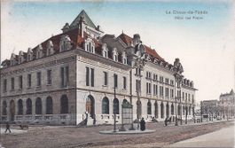 LA CHAUX - de - FONDS, hôtel des postes